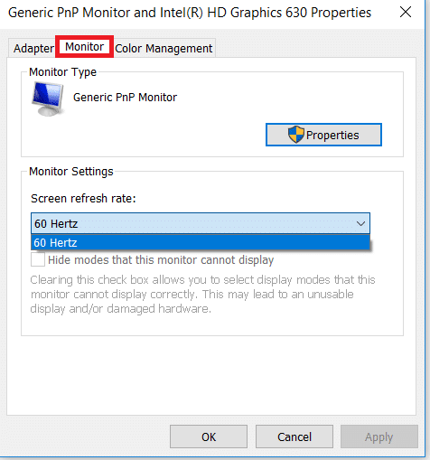 Under the properties window click on monitor tab where you will find screen refresh rate. Set the same value for both the monitors.