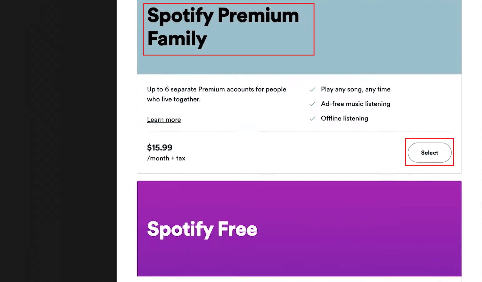 Scroll down and click on Select for the Spotify Premium Family plan