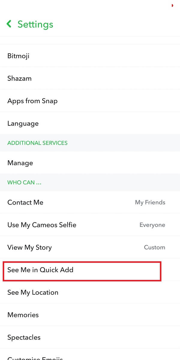 Scroll down to the ‘who can’ section and tap on ‘see me in quick add.’ | How to Disable Unwanted Add Requests on Snapchat