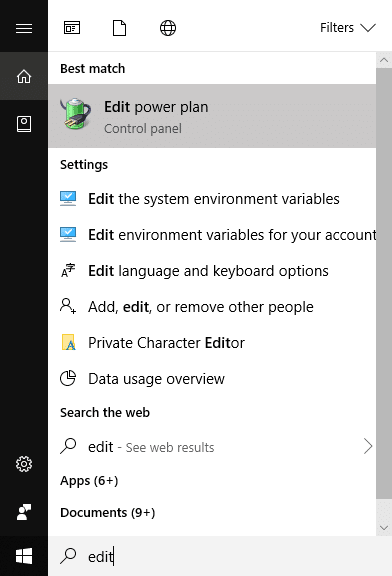Search Edit power plan in the search bar and open it