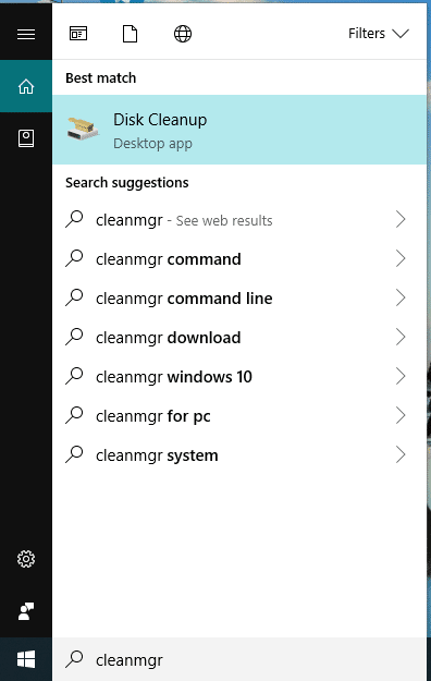 Search cleanmgr using search box and Disk clean-up will appear on top of search