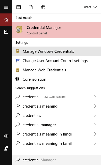 Search for Credential Manager in the Start menu search box. Click on the search result to open.