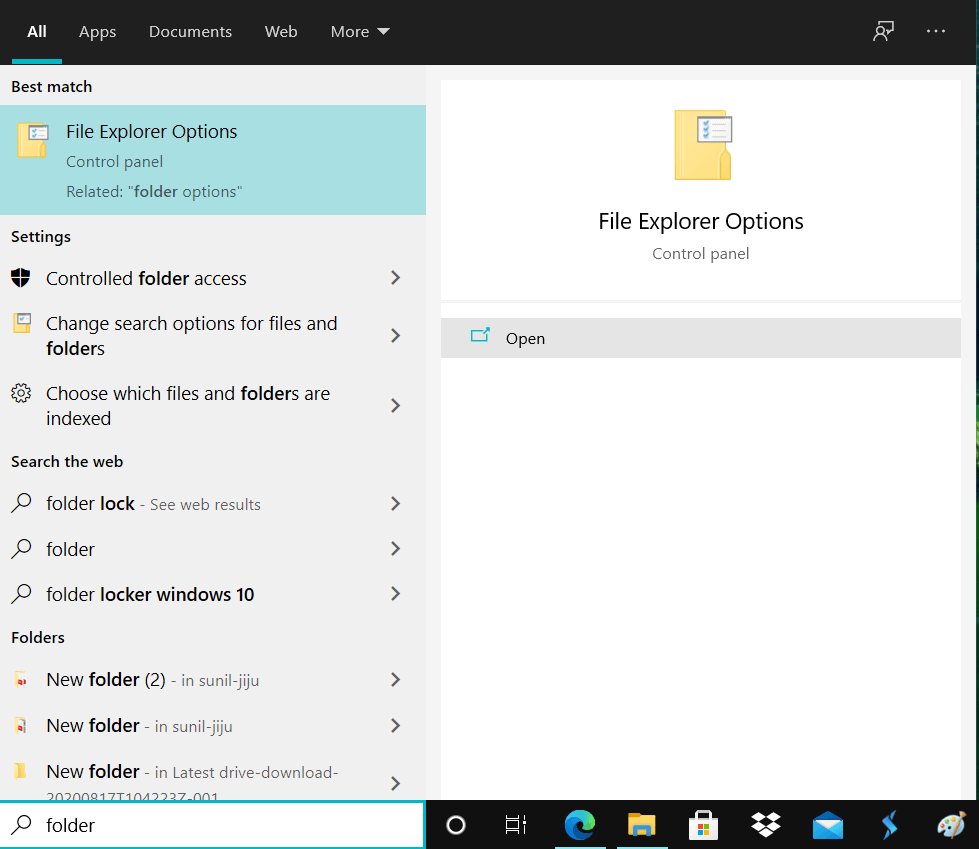 Search for the folder from the Start Menu search bar and click on it to open the File Explorer Options