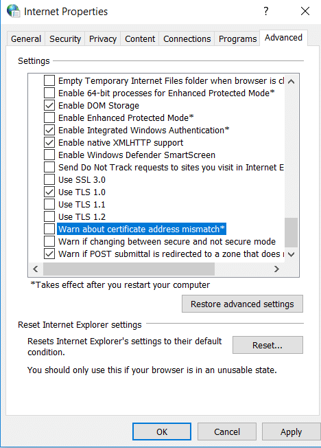 Search for warn about certificate address mismatch option and uncheck it.
