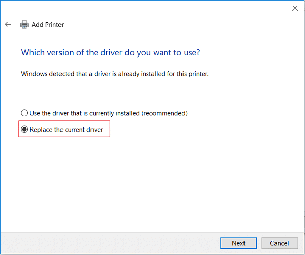 Select Replace the current driver and click Next