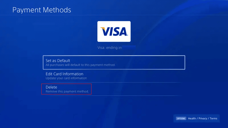 Select Delete - Yes to delete the method completely from your PS4 | Why Does PS4 Say Credit Card Information is Not Valid? | add funds to my wallet on PS4