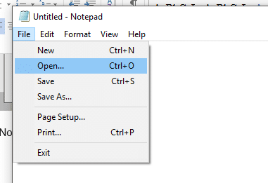 Select File option from the Notepad Menu and then click on 'Open'
