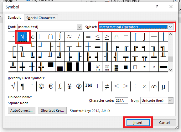 Select Mathematical Operators. Make a click on that to highlight the symbol and then click the Insert