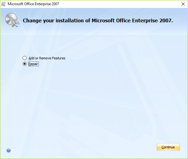 Select Repair option in order repair Microsoft Office