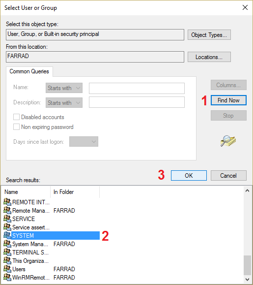 Select System from Find now results then click OK