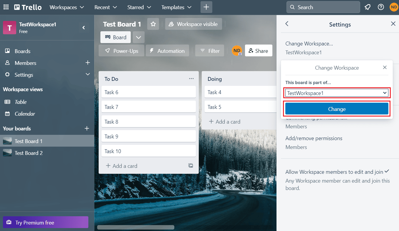 Select the desired Workspace from the drop-down field and click on Change | Can You Delete Trello Board?