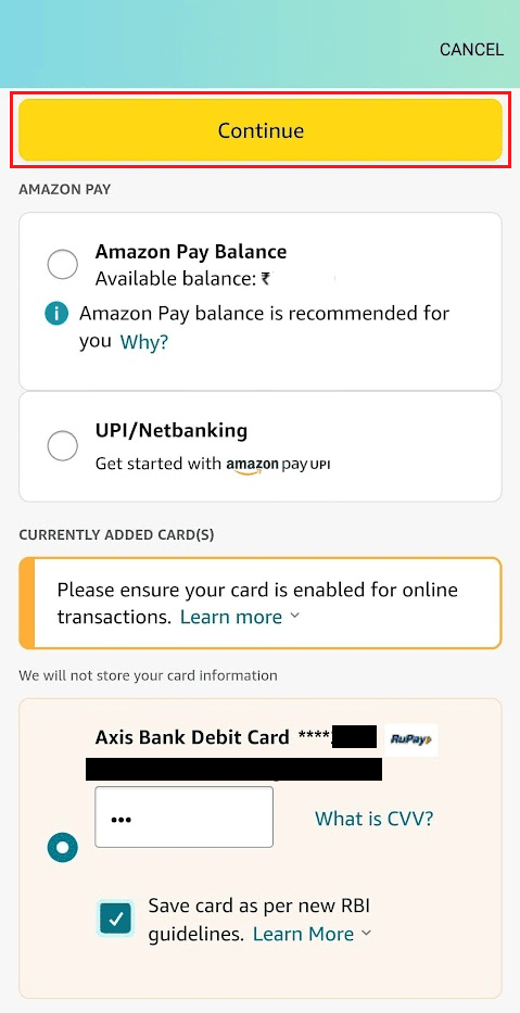 Select the desired card as the payment method for this order and tap on Continue