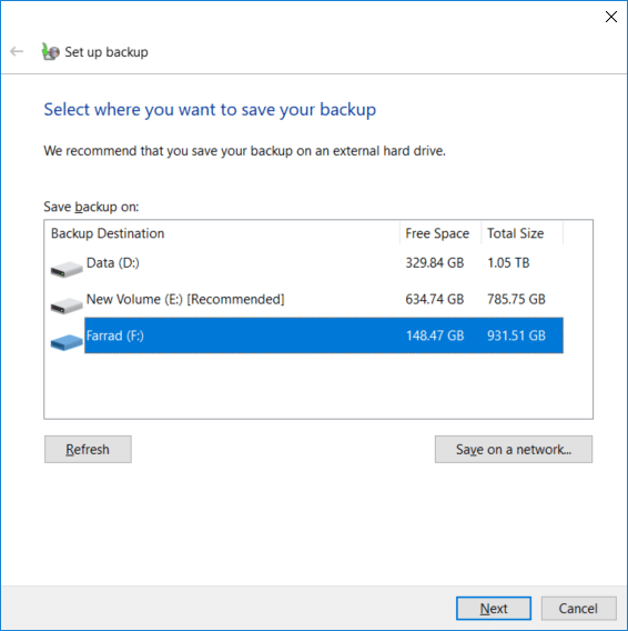 Select the external hard disk which you want to store Windows backup and click Next