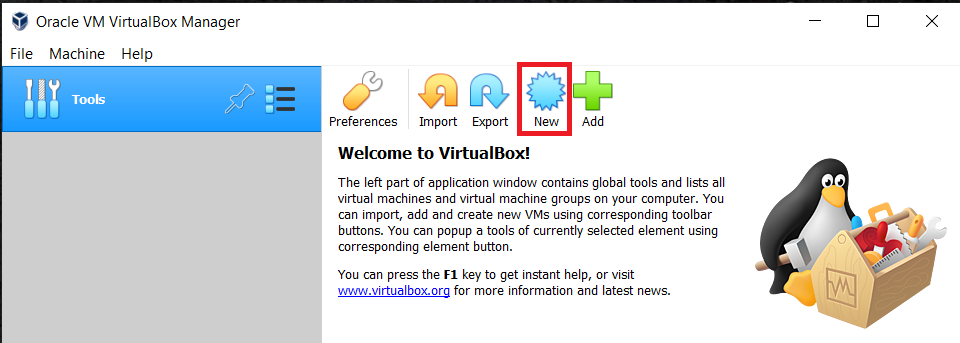 Start the Virtual Box and click on the New option in the toolbar to start new a virtual machine
