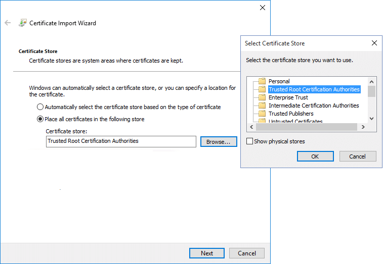 Store the certificate under Trusted Root Certification Authorities