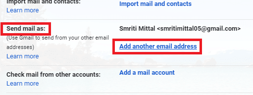 Switch to the ‘Accounts and imports’ tab. ThenUnder the ‘Send mail as’ section, click on ‘Add another email address you own’.