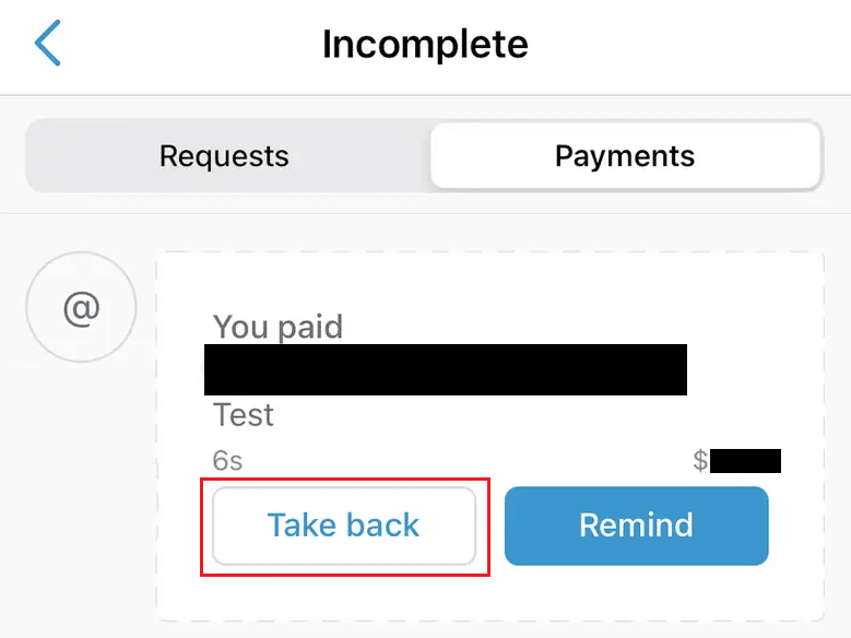 Take back option in your Venmo app | Venmo reverse payment