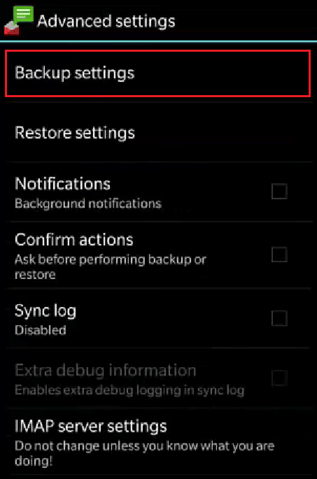 Tap on Advanced settings - Backup settings | recover call log on Android