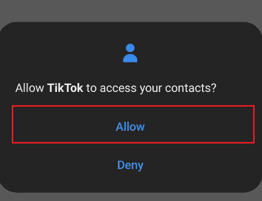 Додирните Дозволи да бисте дали приступ својим контактима из искачућег прозора | претраживање без корисничког имена | претражите користећи телефонски број на ТикТок-у