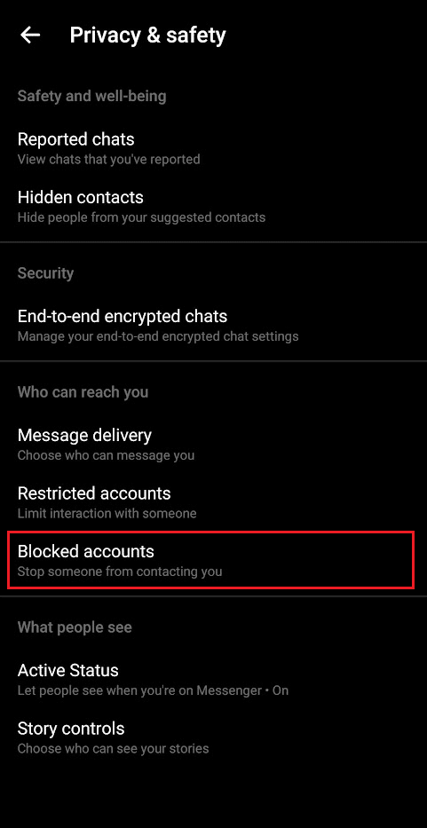 Tap on Blocked accounts to see all the blocked accounts you have in Messenger