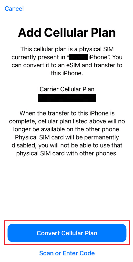 Tap on Convert Cellular Plan