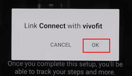 Нажмите «ОК», чтобы подключить приложение к часам Vivofit.
