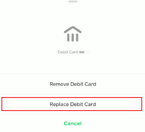 Tap on Replace Debit Card