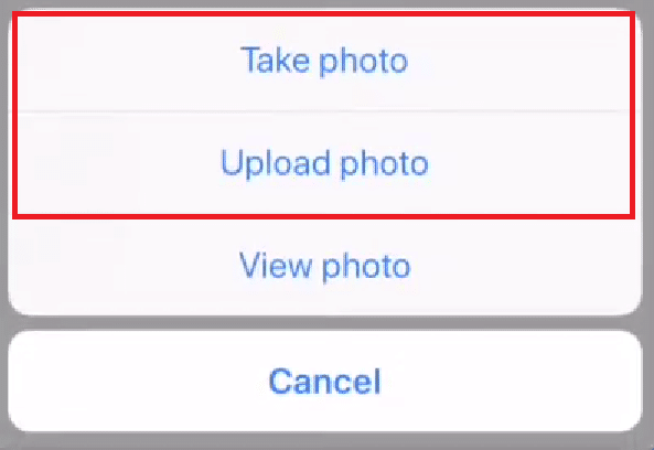 Tap on Take photo or Upload photo to take or choose the desired photo