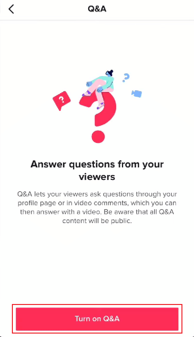 Tap on Turn on Q&A | Where Do You Find the Bio on TikTok?