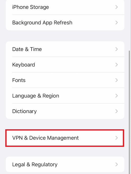 Tap on the VPN & Device Management option