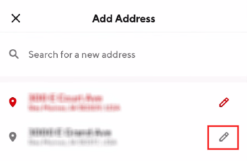 Tap on the edit icon next to the desired address you want to remove | delete your DoorDash account and make a new one