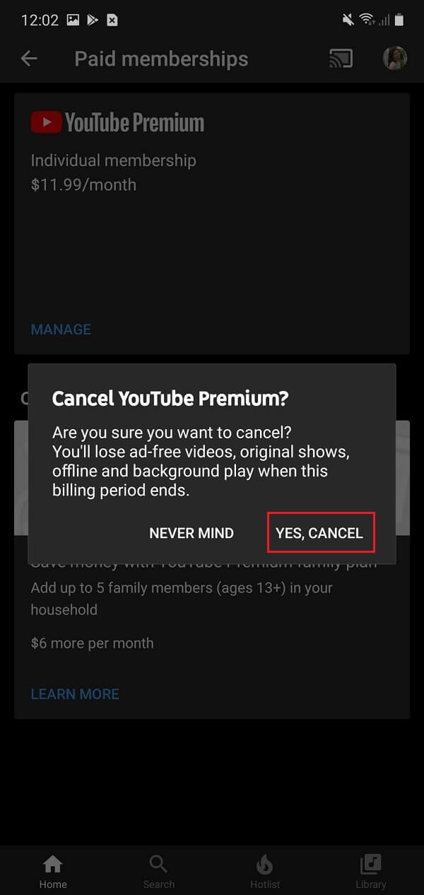 Tap on the “Yes, cancel” option and your subscription will be canceled | How to Cancel YouTube Premium