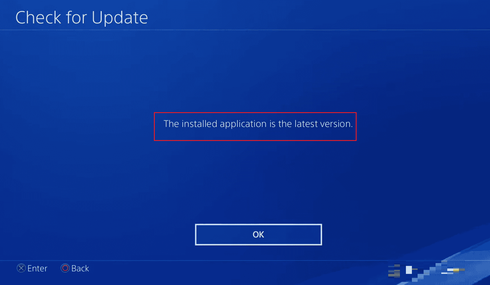 The installed application is the latest version PS4
