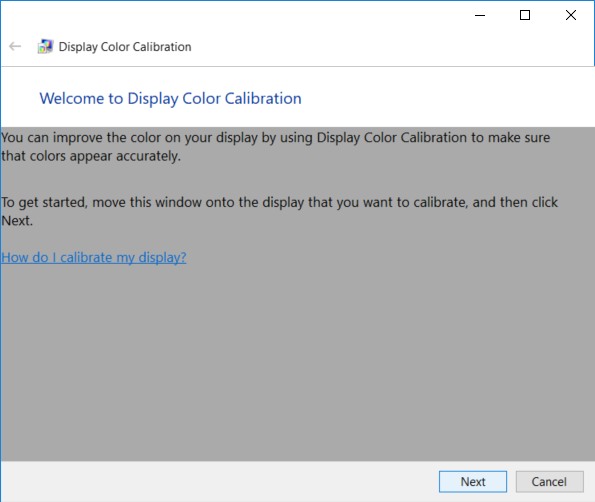 This will open the Display Color Calibration wizard, just click Next to start the process