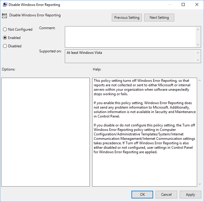 To Enable Windows Error Reporting in Windows 10 Select Not Configured or Enabled