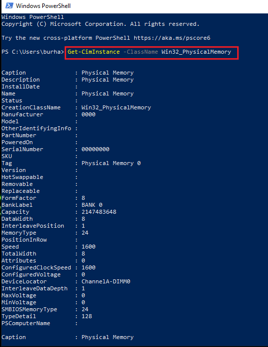 To check RAM details via PowerShell type the command in the command prompt.