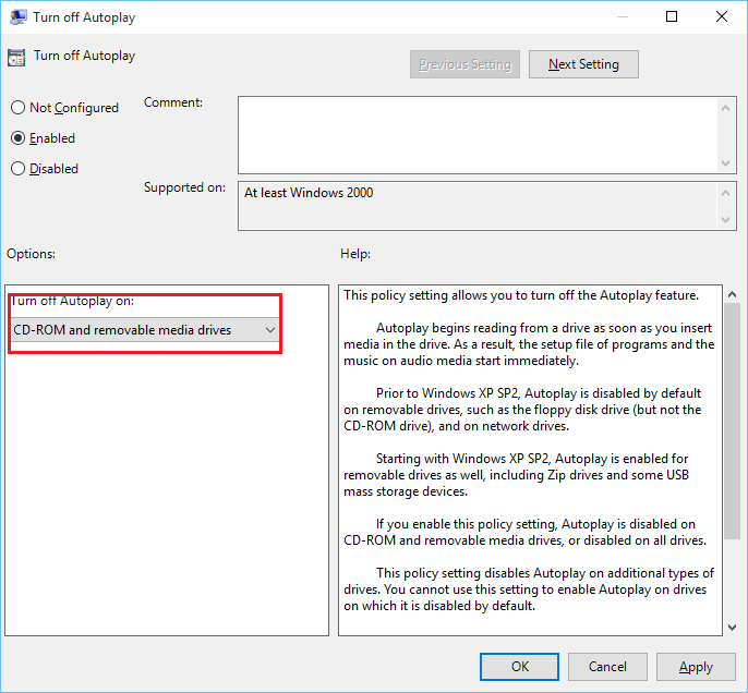 To disable AutoPlay select Enabled then from turn off autoplay on drop-down select All drives