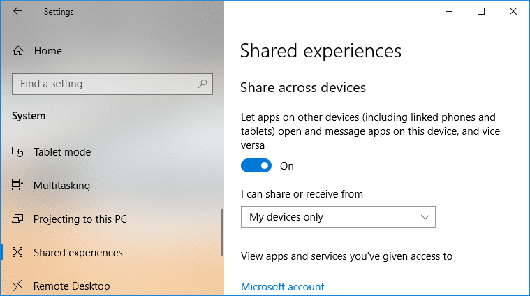 Turn ON the toggle under Share across devices to Enable Shared Experiences Feature
