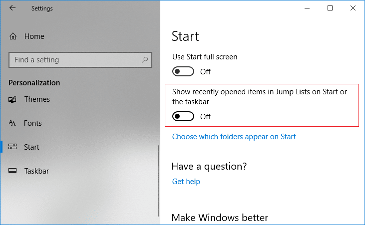 Turn off toggle for Show recently opened items in Jump Lists on Start or the taskbar
