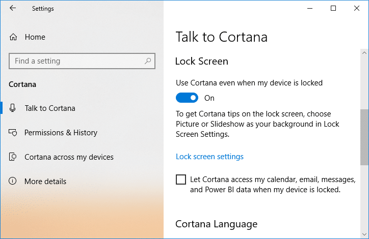 Turn on or enable the toggle for Use Cortana even when my device is locked