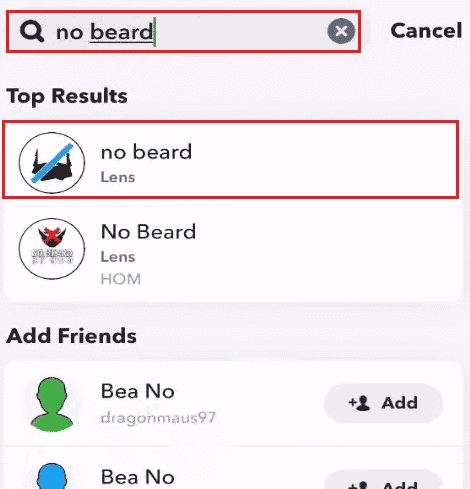 Type No beard in the search bar and tap on the first result