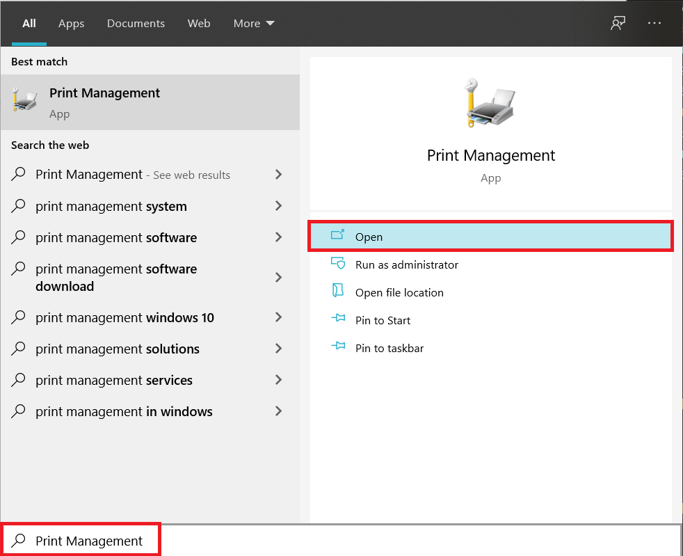 Type Print Management in the Windows search bar and press enter to open the application