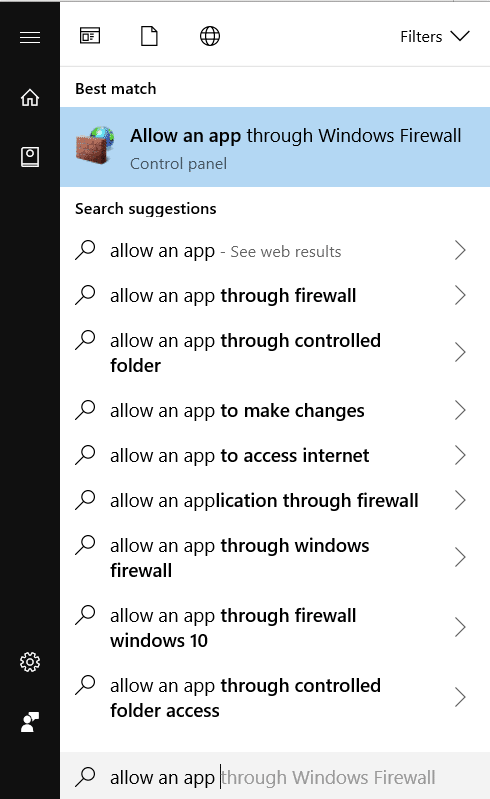 Type allow an app through windows firewall in Start menu search