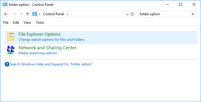 Type folder options in the Control Panel search and then click on File Explorer Options