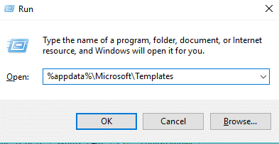 Type the command %appdata%MicrosoftTemplates in run dialog box. Click on Ok