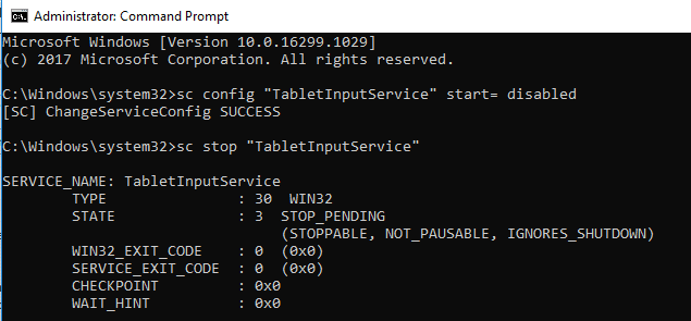 Type the command to re-enable the service sc config “TabletInputService” start= auto sc start “TabletInputService
