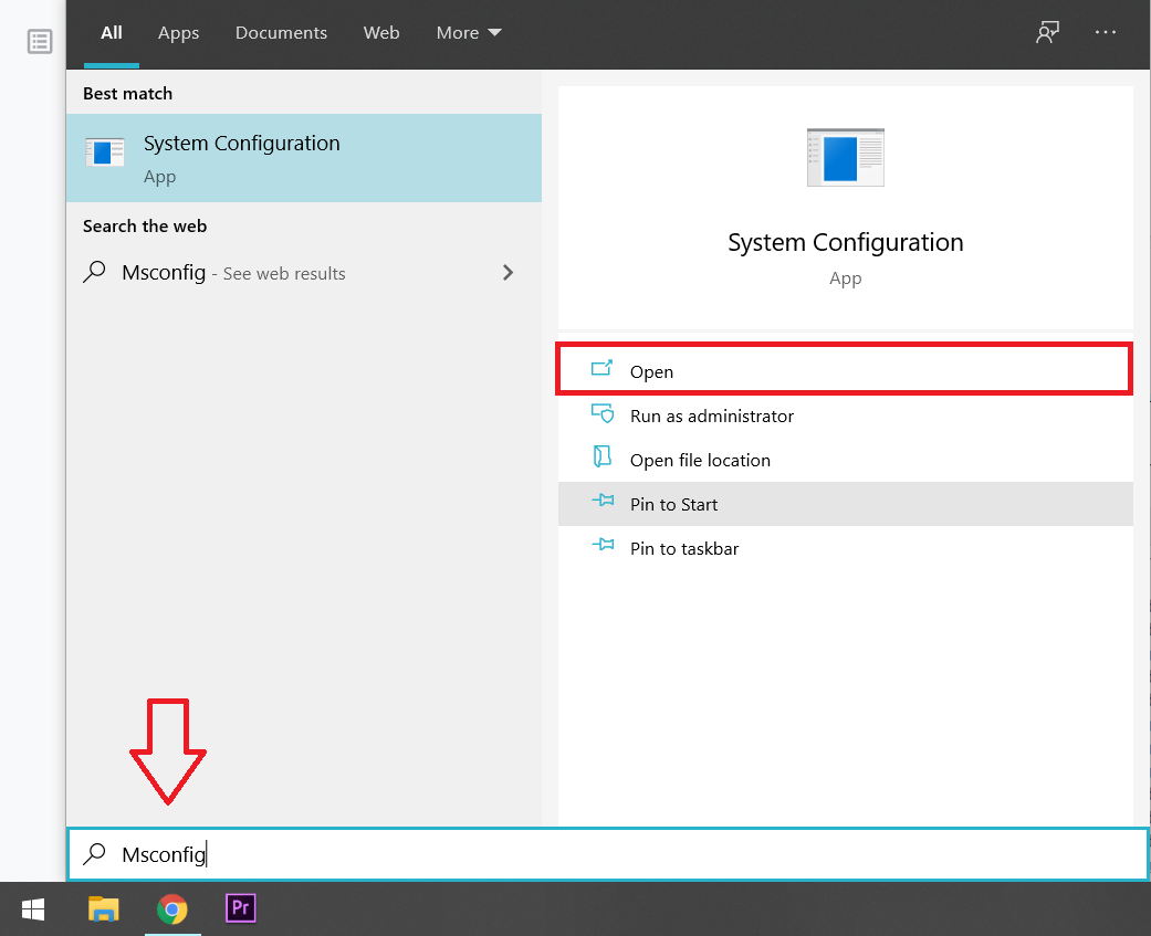 Type ‘MSConfig’ in the Windows Search bar and hit Enter
