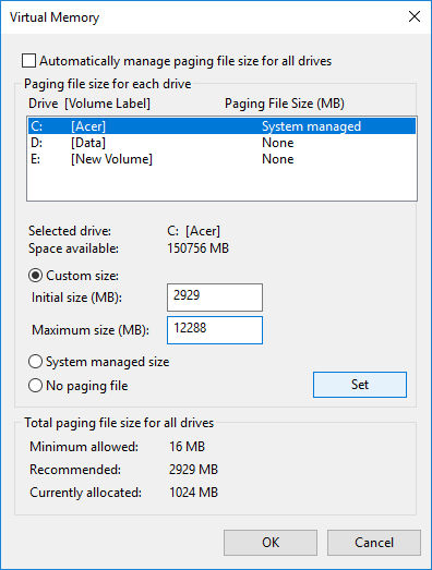 Uncheck Automatically manage paging file size for all drives and set custom Paging file size