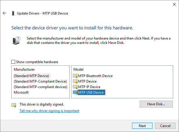 Uncheck Show compatible hardware then select MTP USB Device
