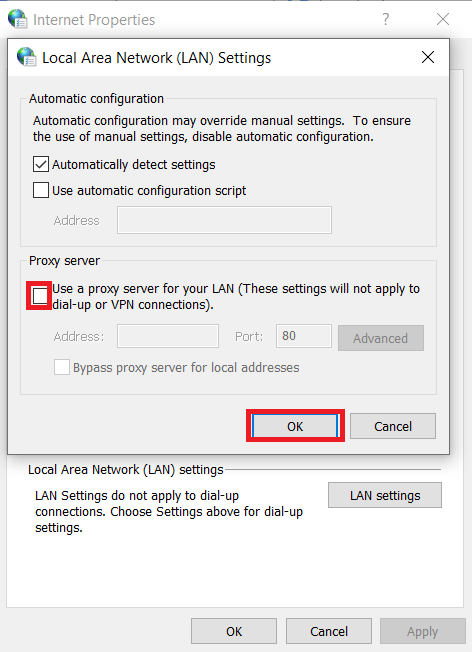 Uncheck Use A proxy server for LAN | Fix Error Code 16: This Request Was Blocked